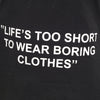 Life´s Too Short T-Shirt Schwarz